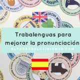 Trabalenguas para niños. Trabalenguas para mejorar la pronunciación. Trabalenguas en inglés y español. #claustrodeIG #pofedeele #spanishteacher #clasedeinglés